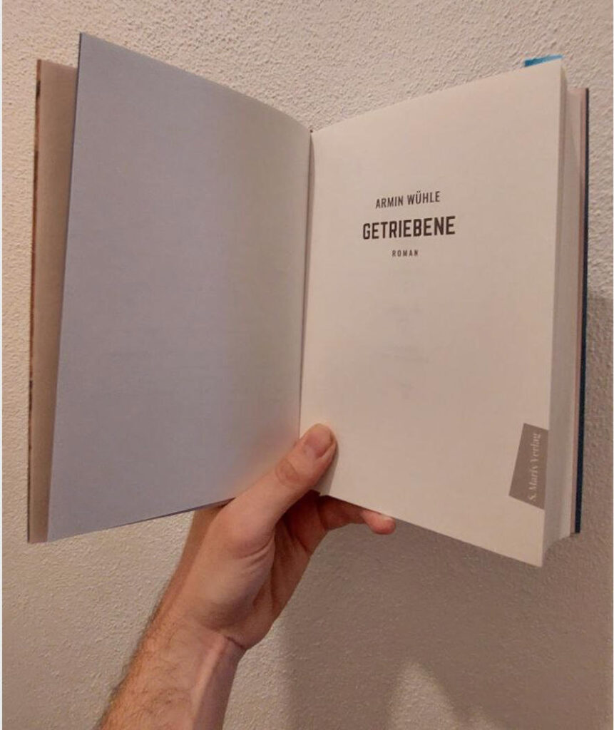 Armin Wühle, Getriebene